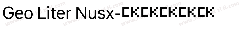 Geo Liter Nusx字体转换